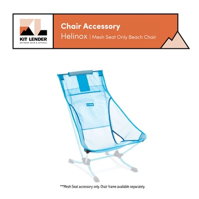 [Chair Accessory] - Helinox (Mesh | Seat Only | Beach Chair)